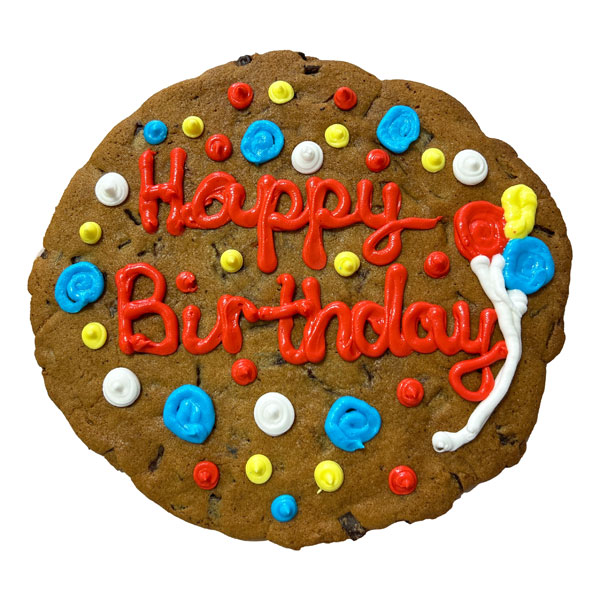 Giant Happy Birthday Chocolate Chunk Cookie (approx 10").