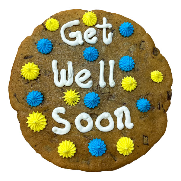 Giant Get Well Chocolate Chunk Cookie (approx 10").