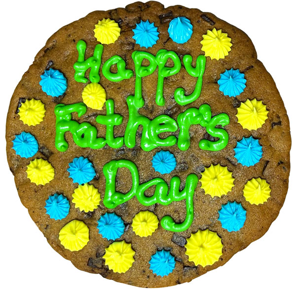 Giant Happy Father's Day Chocolate Chunk Cookie (approx 10")